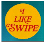 I like Swipe